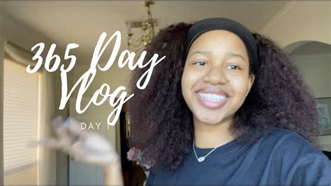 365 Day Vlog Day 1 The Most Boring Vlog Youve Ever Seen Youtube