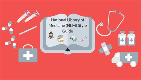 The National Library of Medicine (NLM) Style Guide: A Brief Overview ...