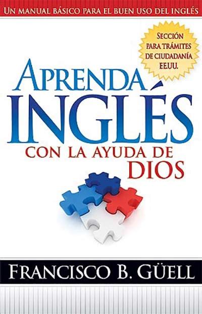 Aprenda Inglés con la Ayuda de Dios Francisco Güell Casa Creacion