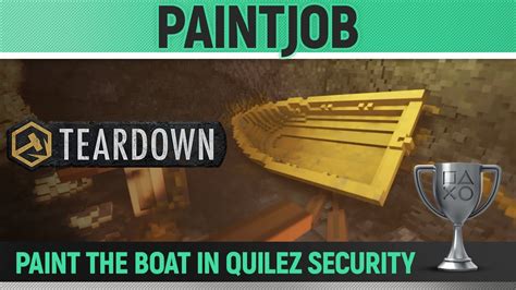 Teardown Paintjob Trophy Achievement Guide YouTube