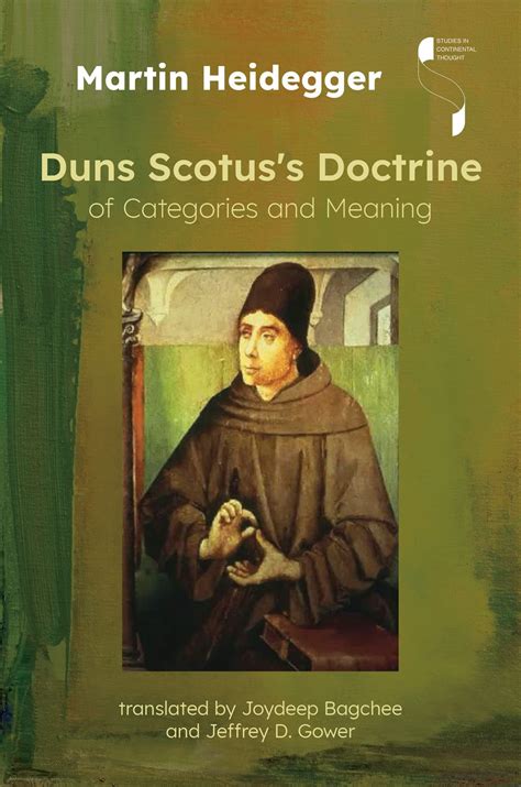 Duns Scotus S Doctrine Of Categories And Meaning By Martin Heidegger