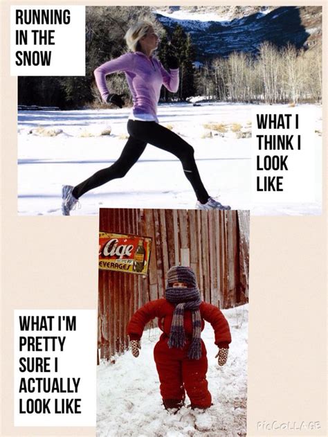 Winter Running Meme Running Humor Running Memes Running Workouts