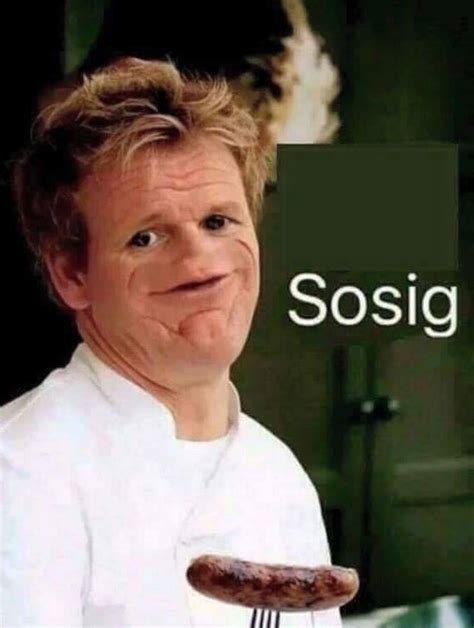 Sosig OG | Sosig | Know Your Meme