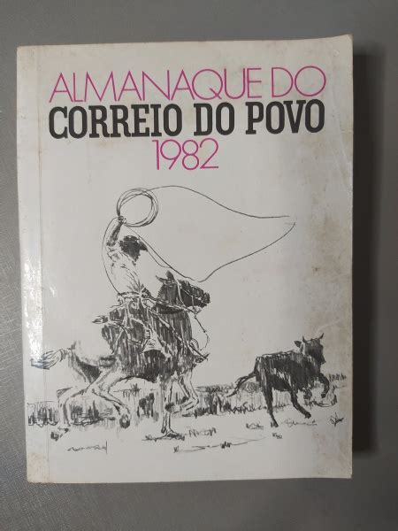 LIVRO ALMANAQUE ANUÁRIO 1982 JORNAL CORREIO DO POVO