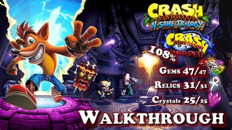 Crash Bandicoot Warped Pc Walkthrough All Gems Platinum