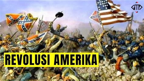 Bagaimana Sejarah Revolusi Amerika Sejarah Sejarahdunia YouTube