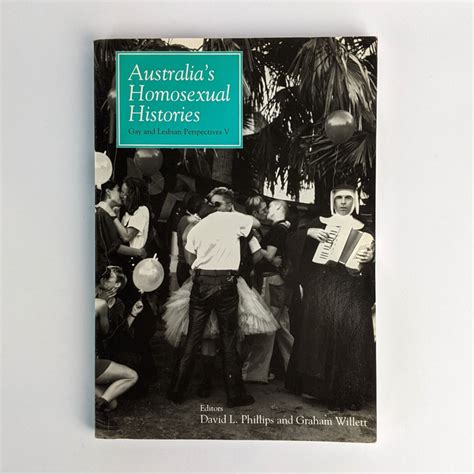 Australias Homosexual Histories Gay And Lesbian Perspectives V The Book Merchant Jenkins