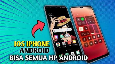 Bisa Semua Android Cara Merubah Tampilan Hp Android Jadi Iphone Youtube