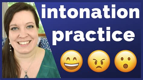 Intonation Exercises: Change Your Tone of Voice to Express Emotions in English • English with Kim