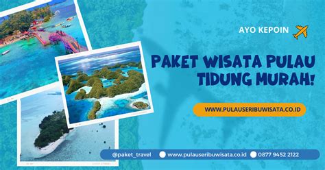 Paket Wisata Pulau Tidung Murah Tour Liburan Gathering 2024