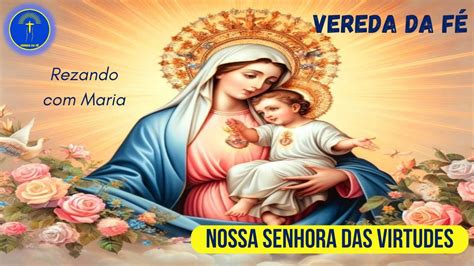 Rezando Maria Vamos Pedir A Luz E Paz De Nossa Senhora Das