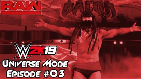 Wwe 2k19 Universe Mode Episode 3 Demonic Youtube