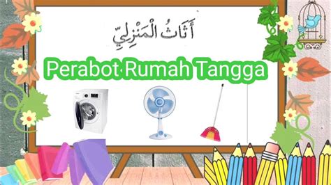 Lagu Perabot Rumah Tangga Dalam Bahasa Arab Kelas 2 SD MI Dengan