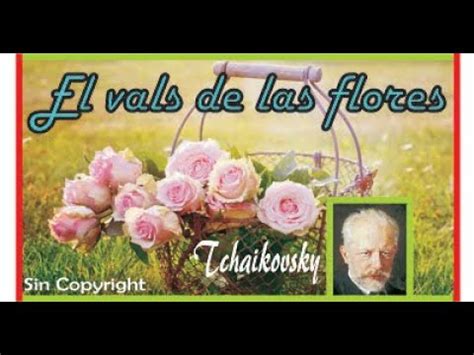 Tchaikovsky El Vals De Las Flores Gratis Sin Derechos De Autor