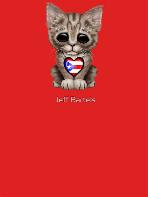 Cute Kitten Cat With Puerto Rico Flag Heart T Shirt By JeffBartels