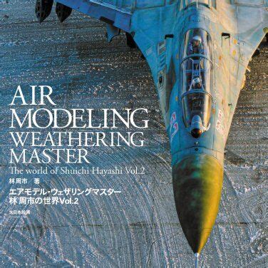 Air Modelling Weathering Master Vol