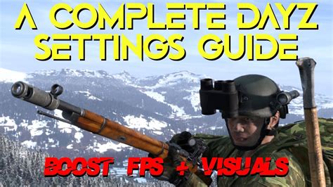 The Ultimate DayZ Settings Guide Frostline Update 2024 2025 YouTube