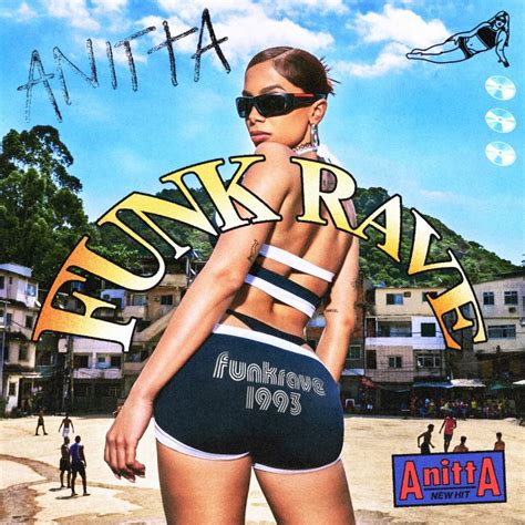 Anitta Brings Brazilian Funk To The Masses With New Single Funk Rave