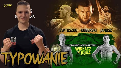 Typuj Ksw Wik Acz Vs Jojua Youtube