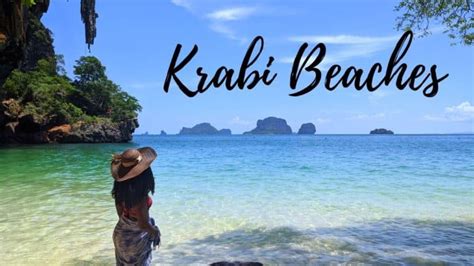 Krabi Beaches | The Top 5 Beaches In Krabi, Thailand - Lucas World Travel