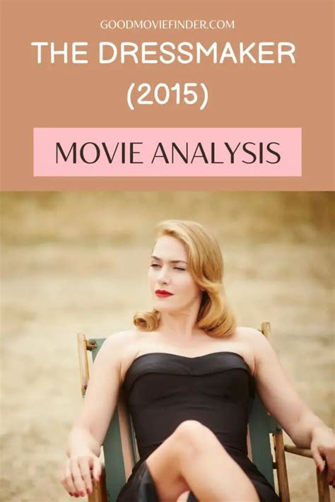 The Dressmaker (2015) Movie Analysis or Vendetta With Singer Machine. - Good Movie Finder