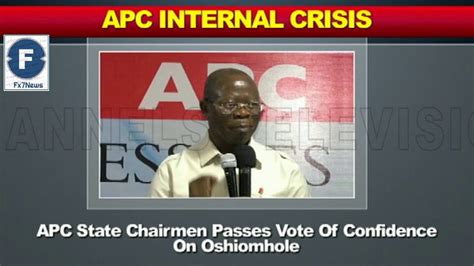 Apc State Chairmen Pass Vote Of Confidence On Oshiomhole Fx7news Youtube