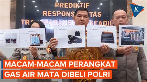 Wujud Perangkat Gas Air Mata Polri Yang Dibeli Dengan Total Rp M