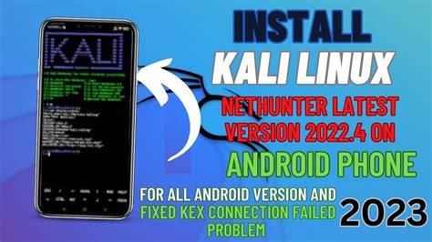 How To Install Kali Linux Nethunter 2023 1 On Android Install Kali