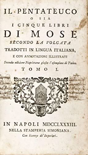 Il Pentateuco O Sia I Cinque Libri Di Mose Secondo La Volgata Nuovo