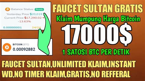 FAUCET UNLIMITED KLAIM BTC MUMPUNG PRICE RENDAH 17000 WEB PENGHASIL