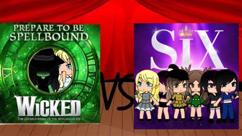 Musical Singing Battle S1 E1 Wicked V Six Gacha Life Read Desc Youtube