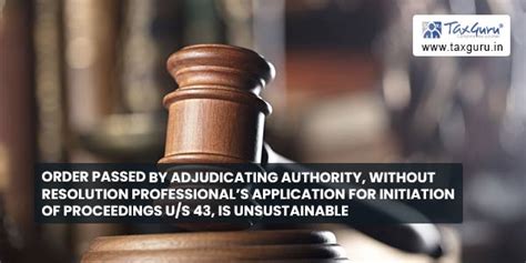 Order Passed By Adjudicating Authority Without Resolution Professional’s Application For