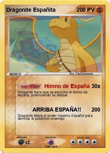 Pok Mon Dragonite Espanita Himno De Espa A Mi Carta Pok Mon