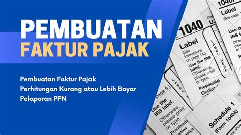 Pembuatan Faktur Pajak