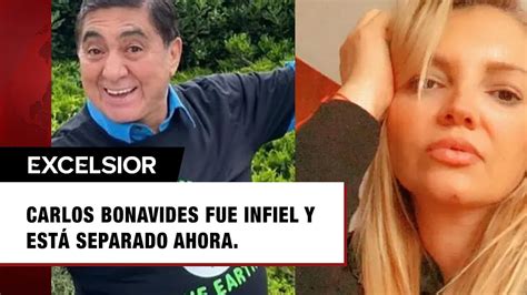 Carlos Bonavides Revela Le Fue Infiel A Su Esposa Por Dos A Os Y Est N