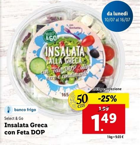 Offerta Select Go Insalata Greca Con Feta DOP 165 G Nel Volantino Di Lidl