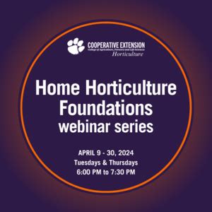 Home Horticulture Foundations Webinar Series Optional Field Day