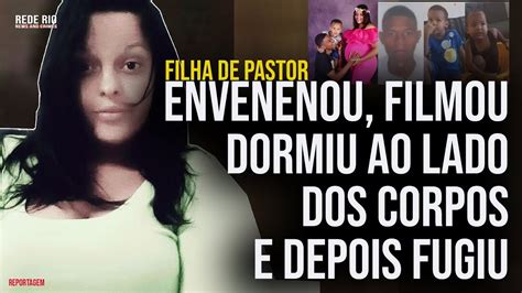 Pastor De Mulher Que Envenenou Marido Filhos E Filmou Pede Desculpas