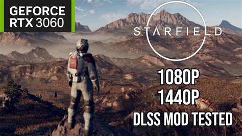 Starfield Dlss Mod Rtx Gb P P Multiple Settings