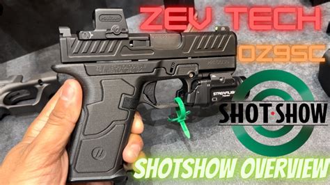 Zev Technologies Oz9sc Shotshow Overview Youtube