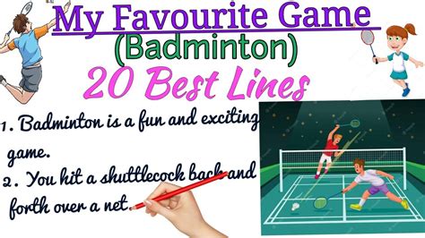 Essay On My Favourite Game Badminton My Favourite Game Badminton 20