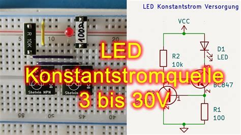 Eine einfache LED Konstantstromquelle aufbauen für 3 30V mit 2