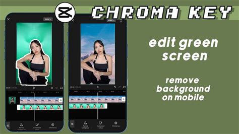 How To Edit GREEN SCREENS On Capcut TUTORIAL Chroma Key Remove