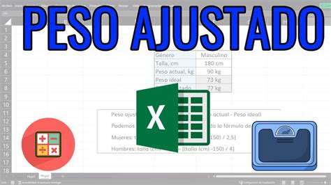 C Lculo De Peso Ideal Y Peso Ajustado En Excel Youtube