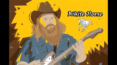 Chris Stapleton White Horse Lyrics In Description Youtube