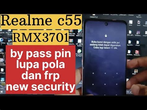 RISET PIN KODE POLA REALME C55 RMX3701 VIA UNLOCK TOOL YouTube