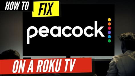 How To Fix Peacock Tv On A Roku Tv Youtube