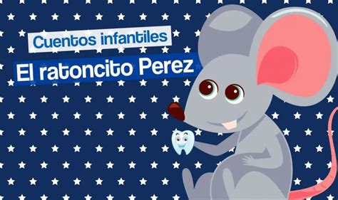 El Ratoncito Pérez ️ Cuento Infantil Gratis