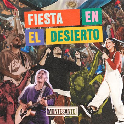 Fiesta En El Desierto De Montesanto