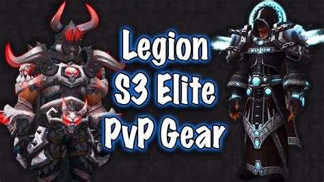 Jessiehealz Legion Elite Pvp Season 3 Gear World Of Warcraft Youtube